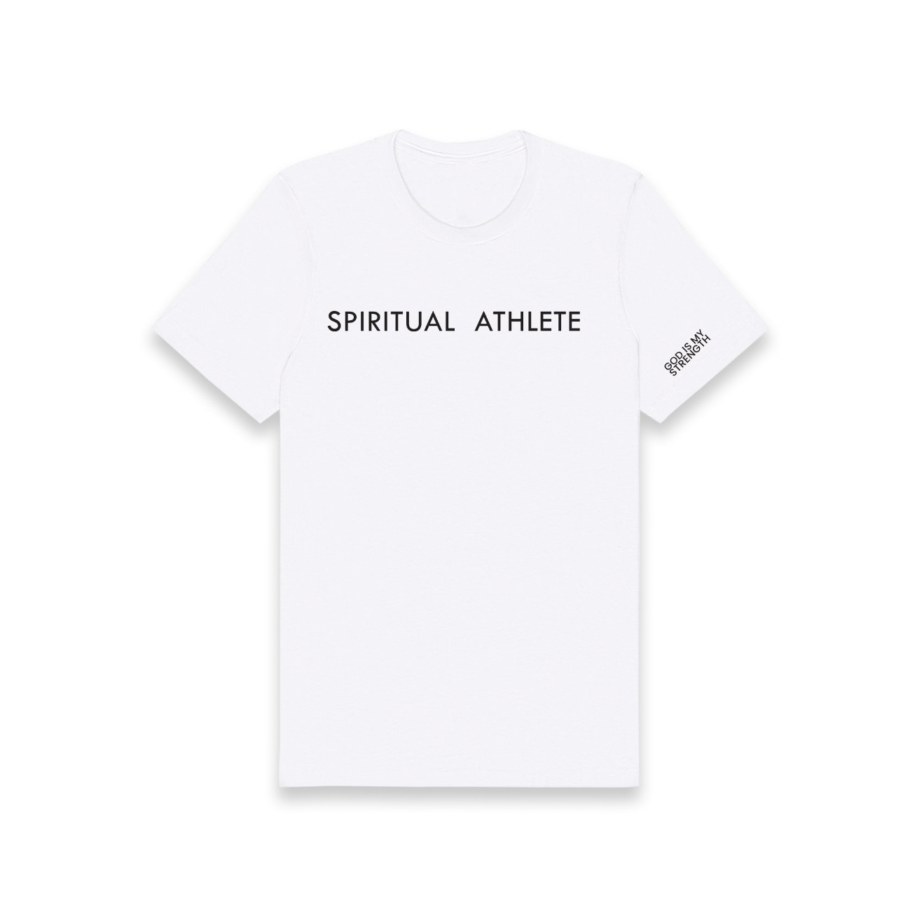 SPIRITUAL ATHLETE GOD IS MY STRENGTH ROUND NECK T SHIRT